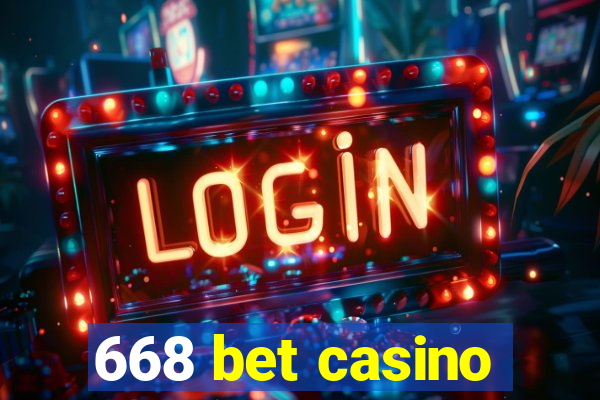 668 bet casino